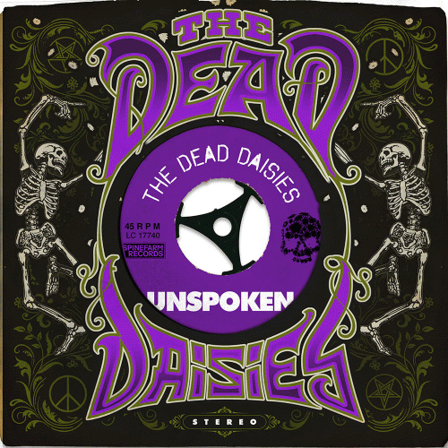 The Dead Daisies : Unspoken